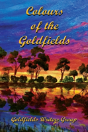 Colours Of The Goldfields - Preview