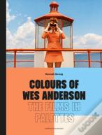 Colours Of Wes Anderson