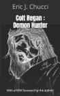 Colt Regan : Demon Hunter - Preview