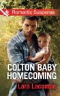 Colton Baby Homecoming - Preview