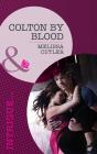 Colton By Blood - Preview