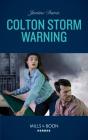 Colton Storm Warning - Preview