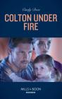 Colton Under Fire - Preview