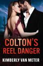 Colton'S Reel Danger - Preview