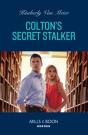 Colton'S Secret Stalker - Preview