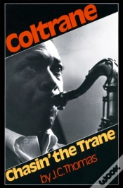 Capa do artigo Coltrane: Chasin