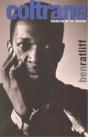 Coltrane. Historia De Un Sonido   - Preview