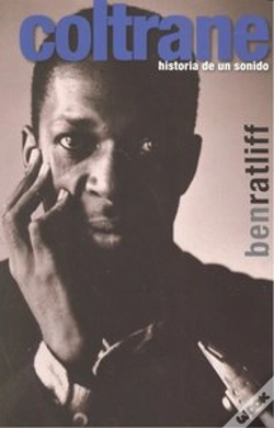 Capa do artigo Coltrane. Historia De Un Sonido  