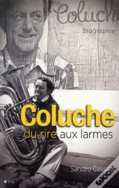 Capa do artigo Coluche Du Rire Aux Larmes