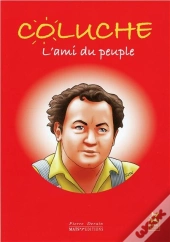 Coluche - L'Ami Du Peuple