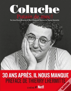 Capa do artigo Coluche : Putain De Mec !