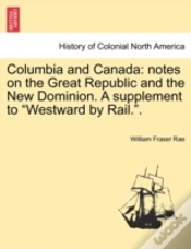 Capa do artigo Columbia And Canada: Notes On The Great