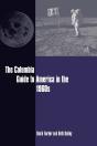 Columbia Guide To America In The 1960s - Preview