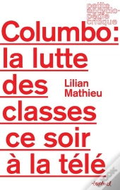 Columbo ; La Lutte Des Classes Ce Soir À La Télé