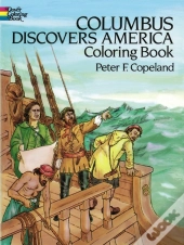 Columbus Discovers America Coloring Book
