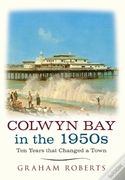 Capa do artigo Colwyn Bay In The 1950s