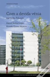 Com a Devida Vénia, Diários dos Tribunais