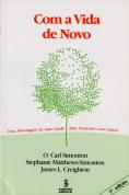 Com a Vida de Novo