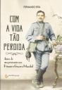 Com a Vida Tão Perdida - Preview