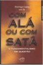 Com Alá ou Com Satã - Preview