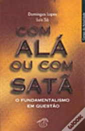 Com Alá ou com Satã
