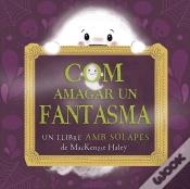 Capa do artigo Com Amagar Un Fantasma
