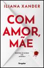 Com amor, Mãe - Preview