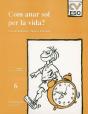 Com Anar Sol Per La Vida? - Preview