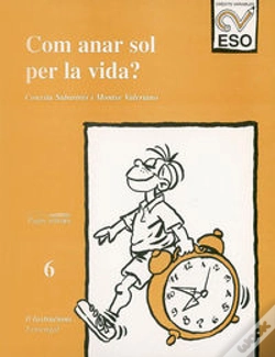 Capa do artigo Com Anar Sol Per La Vida?
