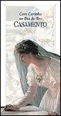 Com Carinho no Dia do Teu Casamento - Preview