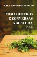 Com Coentros e Conversas à Mistura