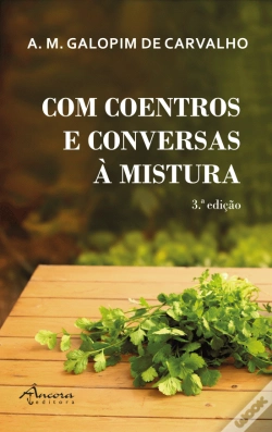 Capa do artigo Com Coentros e Conversas à Mistura
