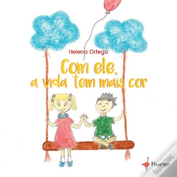 Capa do artigo Com Ele, a Vida Tem Mais Cor