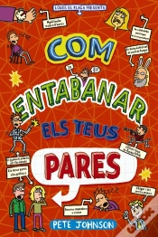 Capa do artigo Com Entabanar Els Teus Pares