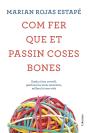 Com Fer Que Et Passin Coses Bones - Preview