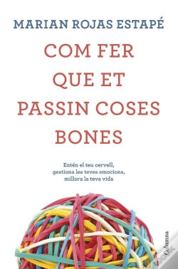 Capa do artigo Com Fer Que Et Passin Coses Bones