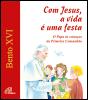 Com Jesus a Vida é uma Festa - Preview