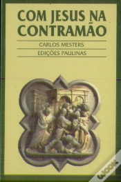 Capa do artigo Com Jesus na Contra Mão
