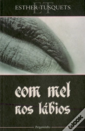 Capa do artigo Com Mel nos Lábios