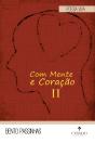 Com Mente e Coração II - Preview