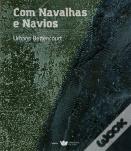 Com Navalhas e Navios