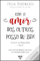 Com o Amor dos Outros Posso Eu Bem