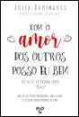 Com o Amor dos Outros Posso Eu Bem - Preview