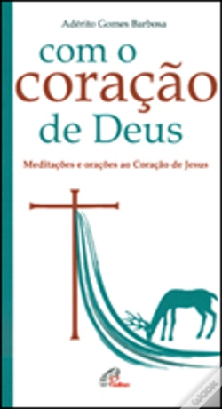 Capa do artigo Com o Coração de Deus
