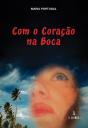 Com o Coração na Boca - Preview