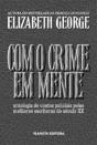 Com o Crime em Mente - Vol. 1 - Preview