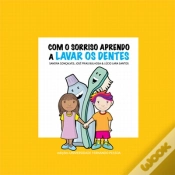 Capa do artigo Com o Sorriso Aprendo a Lavar os Dentes