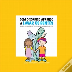 Capa do artigo Com o Sorriso Aprendo a Lavar os Dentes