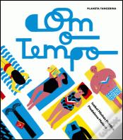 Com o Tempo