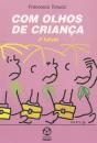 Com Olhos de Criança - Preview